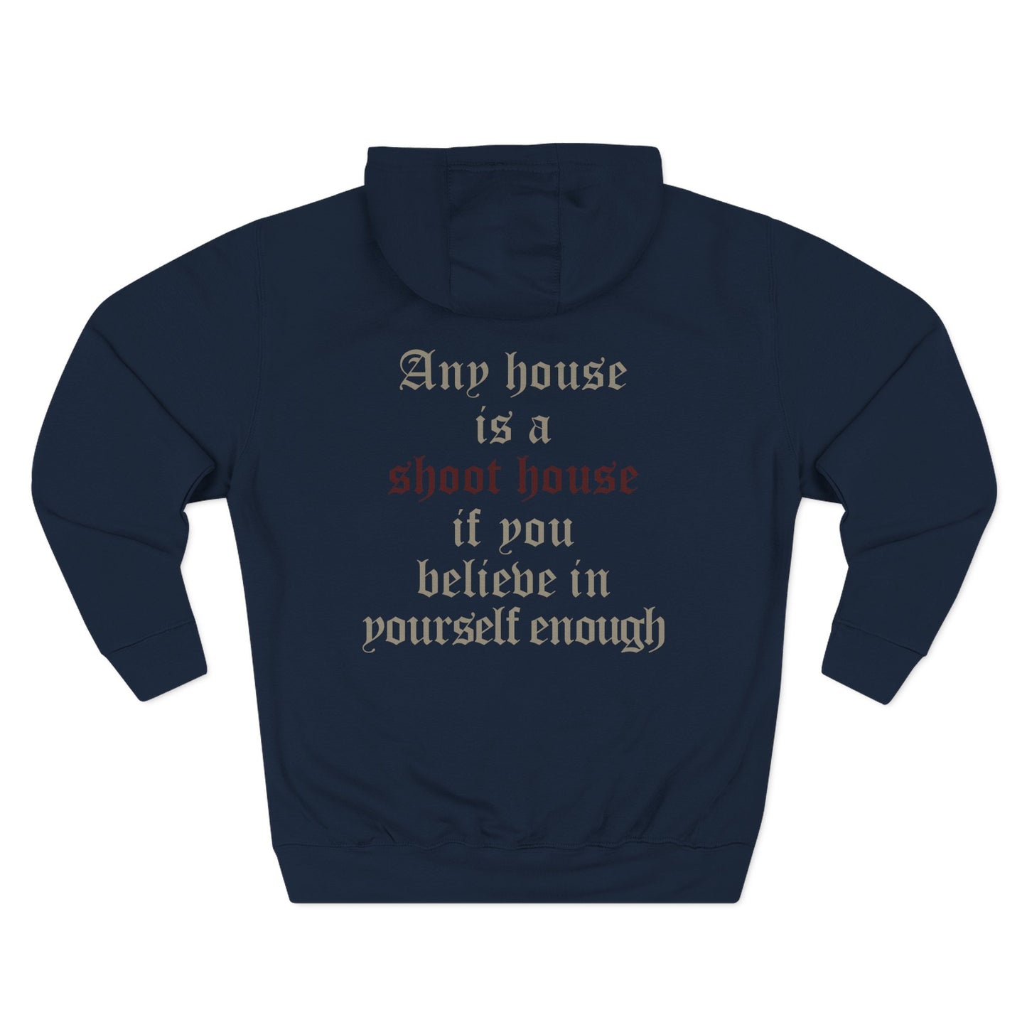 Shoot House Hoodie