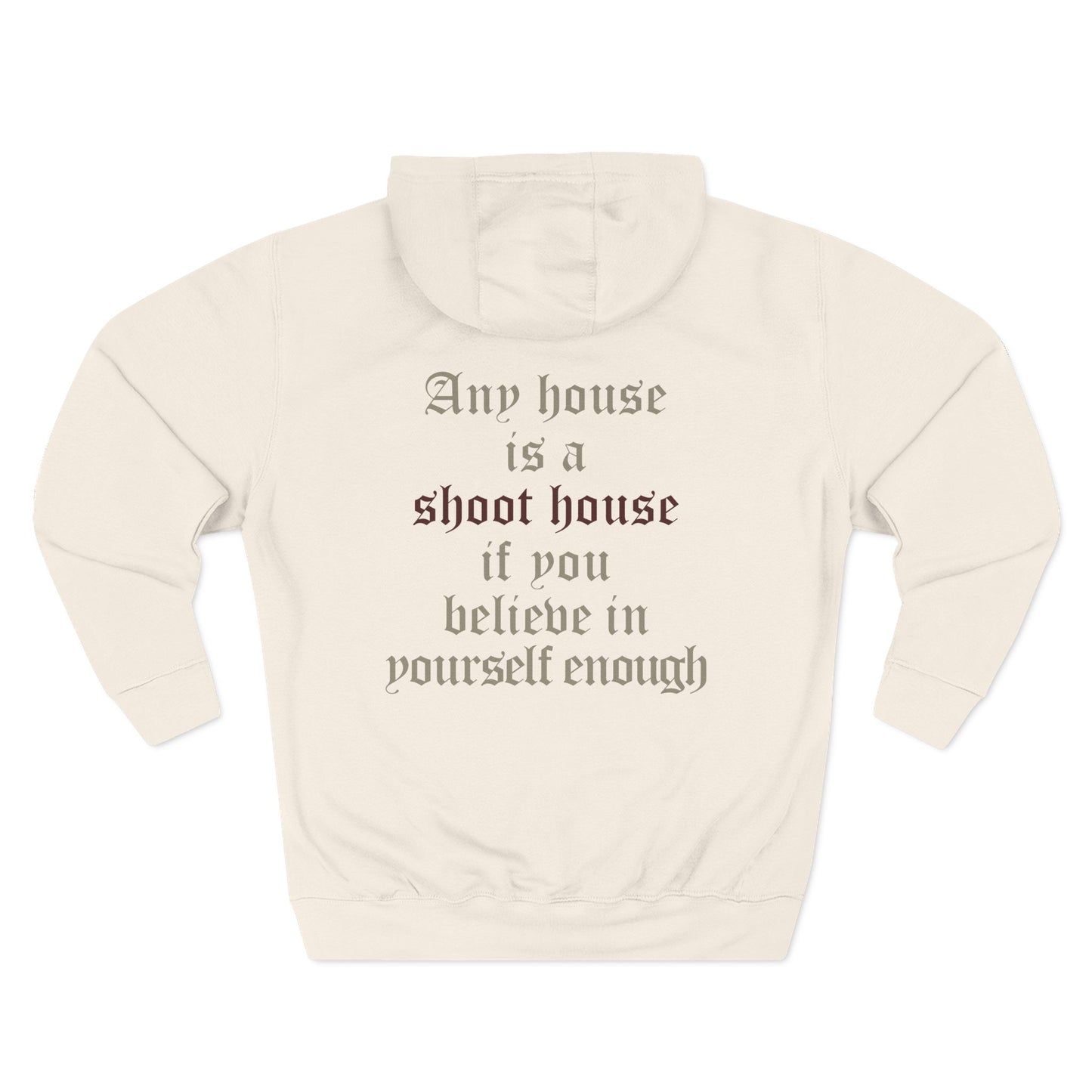 Shoot House Hoodie