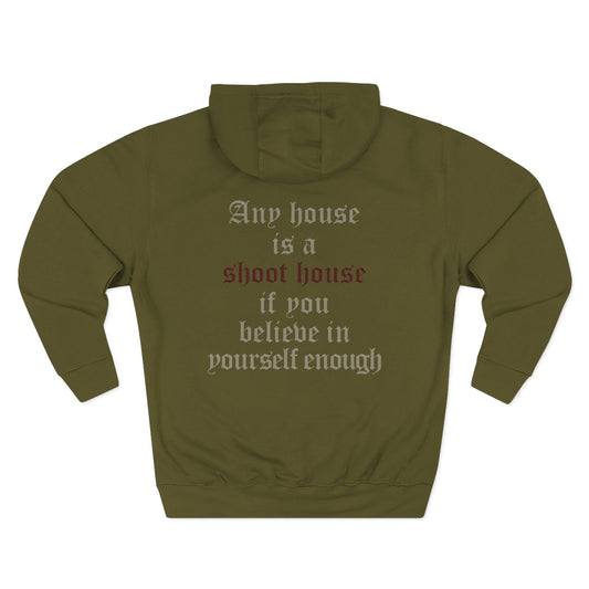 Shoot House Hoodie